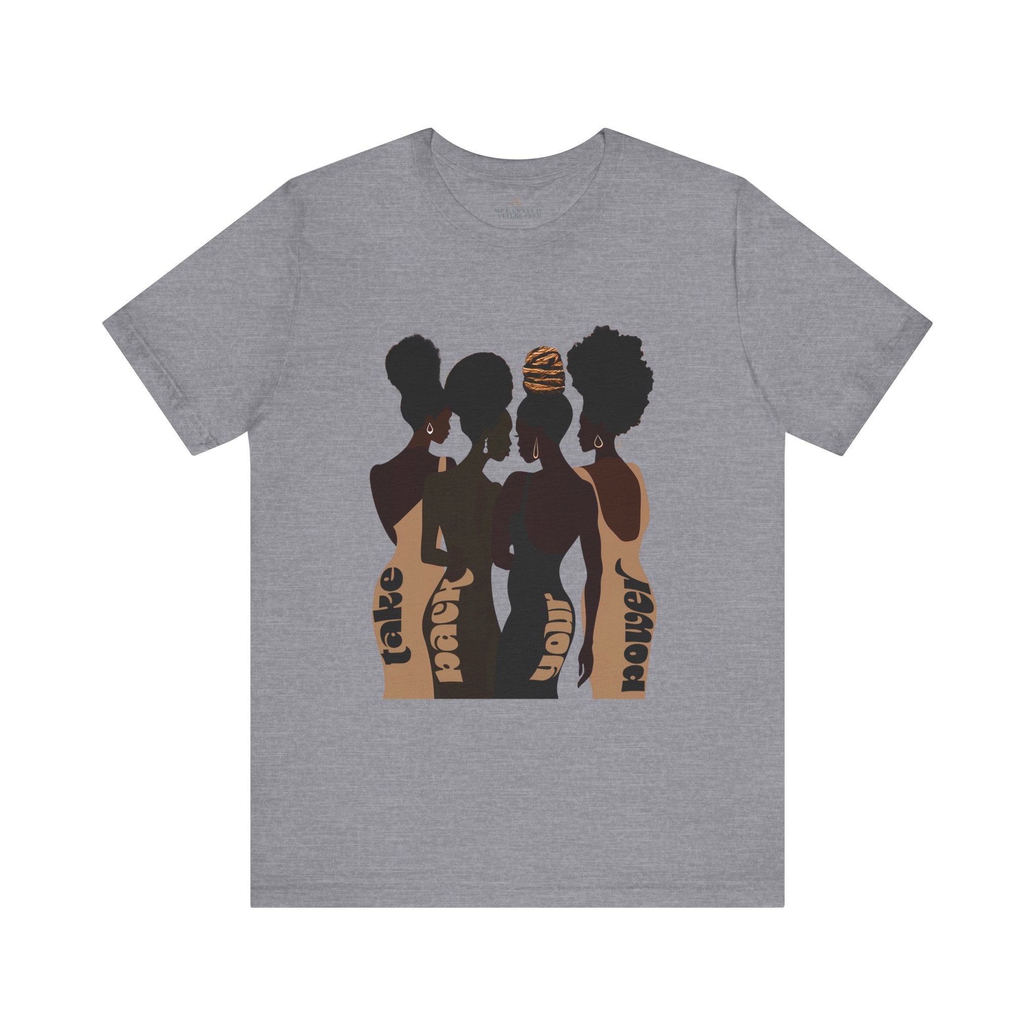 African American Women Tee Take Back Your Power Shirt in athletic grey.