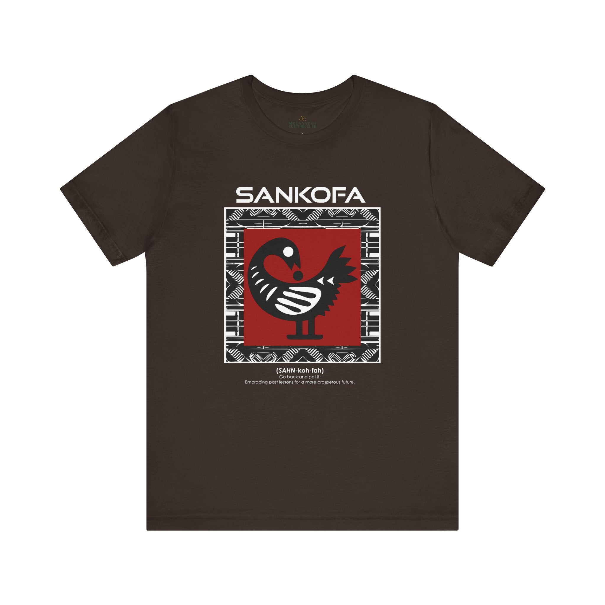 Adinkra Sankofa Tee featuring the African bird symbol with the message "Go Back and Get It." A meaningful tribute to African heritage, cultural symbolism, and learning from the past.