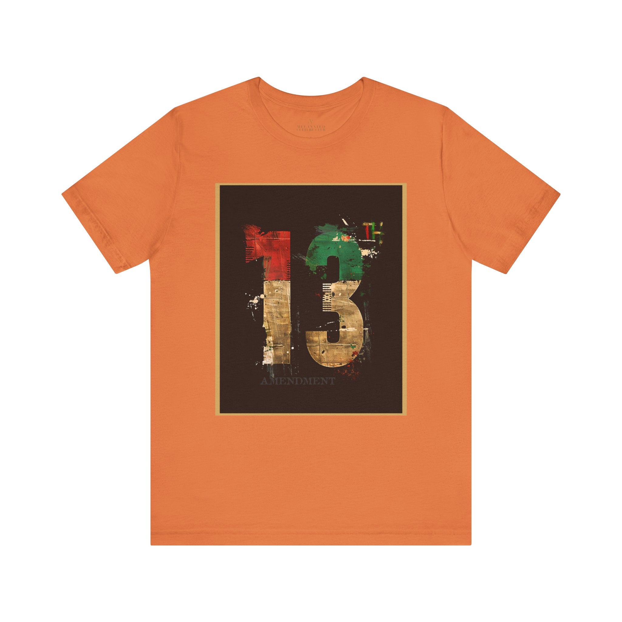 Thirteenth 13th Amendment Constitution Tee in orange.