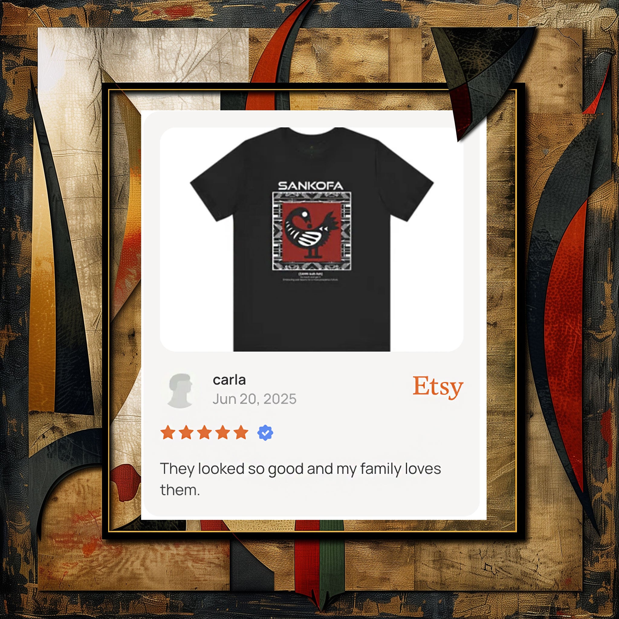 Customer Review - Adinkra Sankofa Tee featuring the African bird symbol with the message "Go Back and Get It." A meaningful tribute to African heritage, cultural symbolism, and learning from the past.
