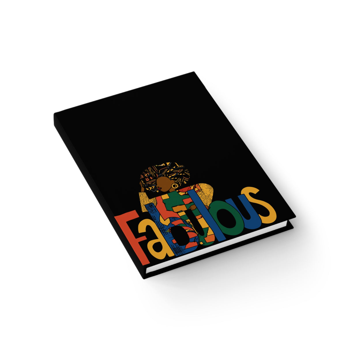 A black hardcover notebook or journal shown at an angle on a white background. The front cover features a colorful graphic with the word 'Fabulous' in large multicolored letters and a stylized figure above it.