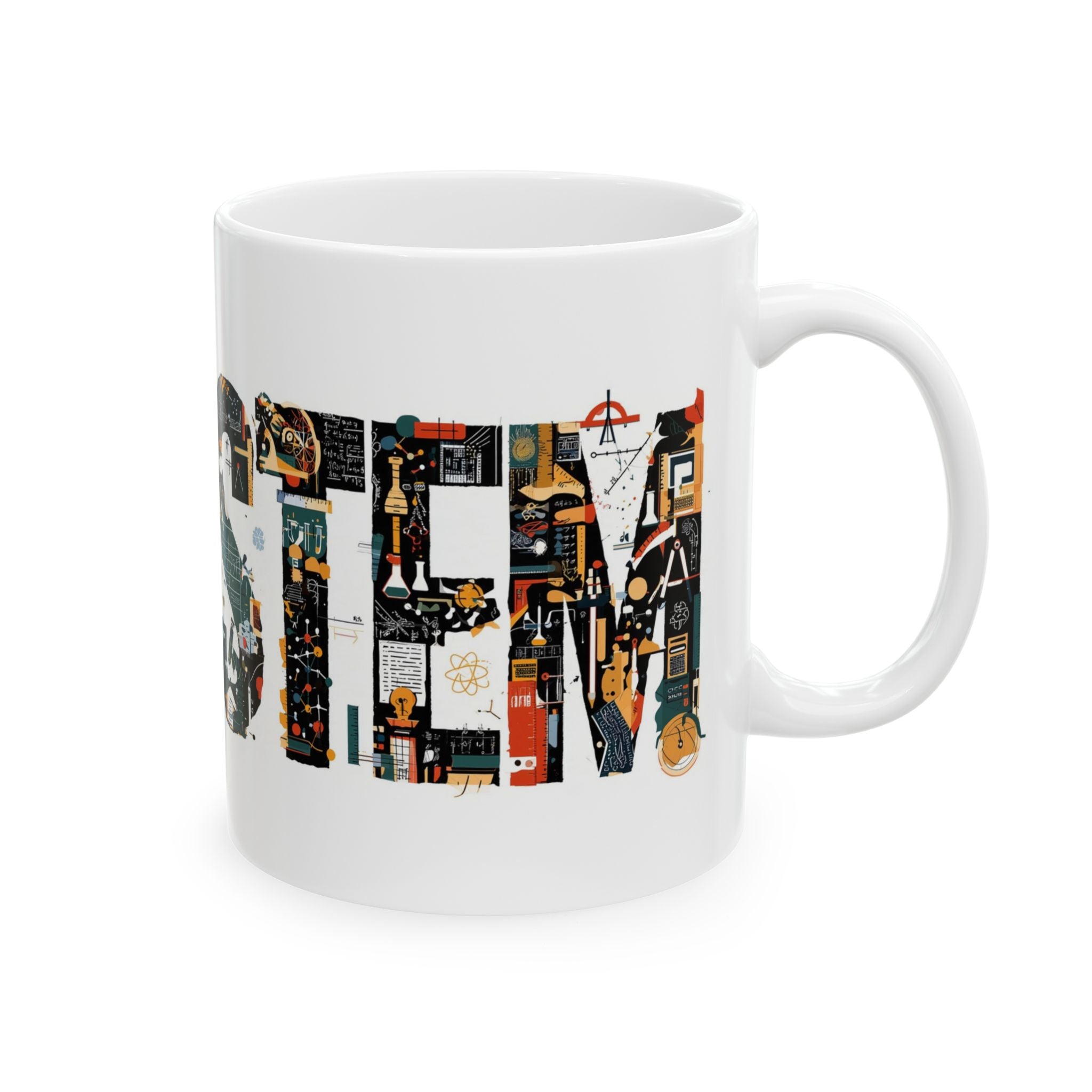 STEM Coffee Mug - Science Technology Engineering Math Graphic Art -  Teacher Scientist Gift (Style 06) Printify