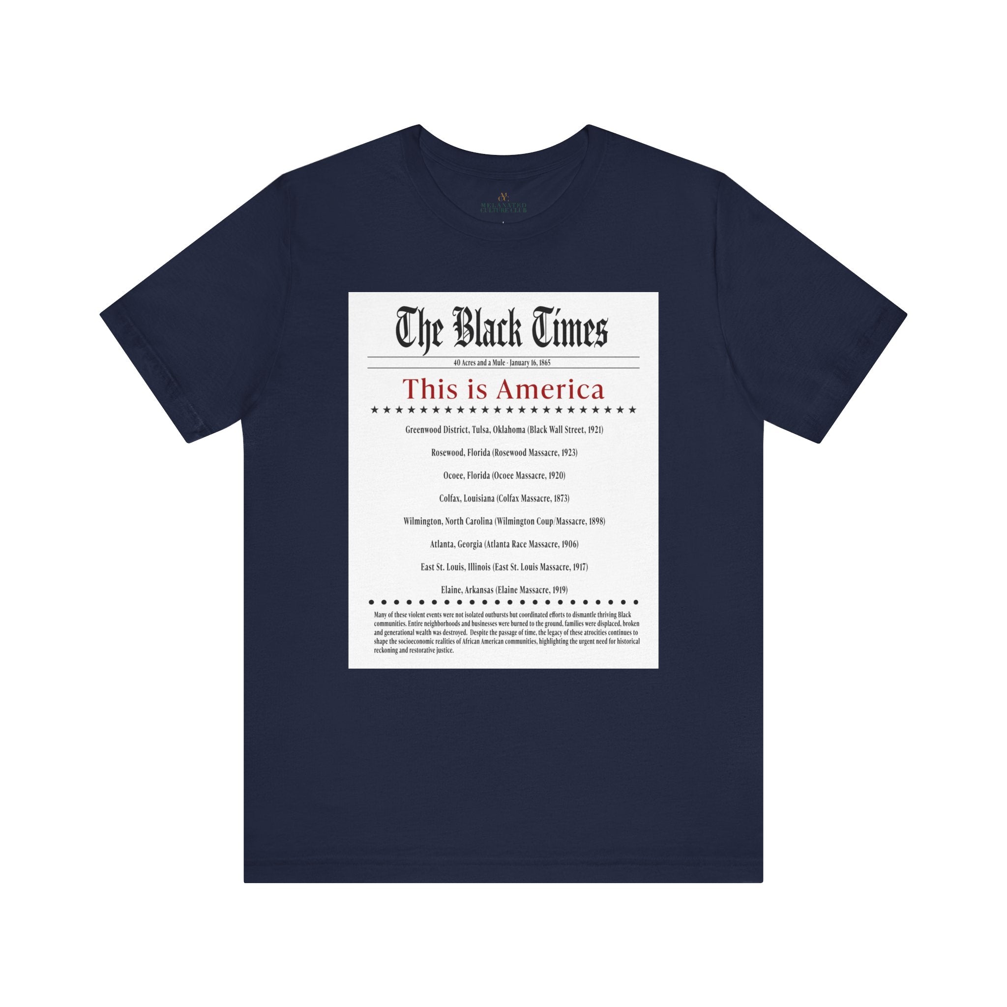 The Black Times Tee Shirt listing historical African American communities destroyed by mob violence, adult unisex Black history apparel.