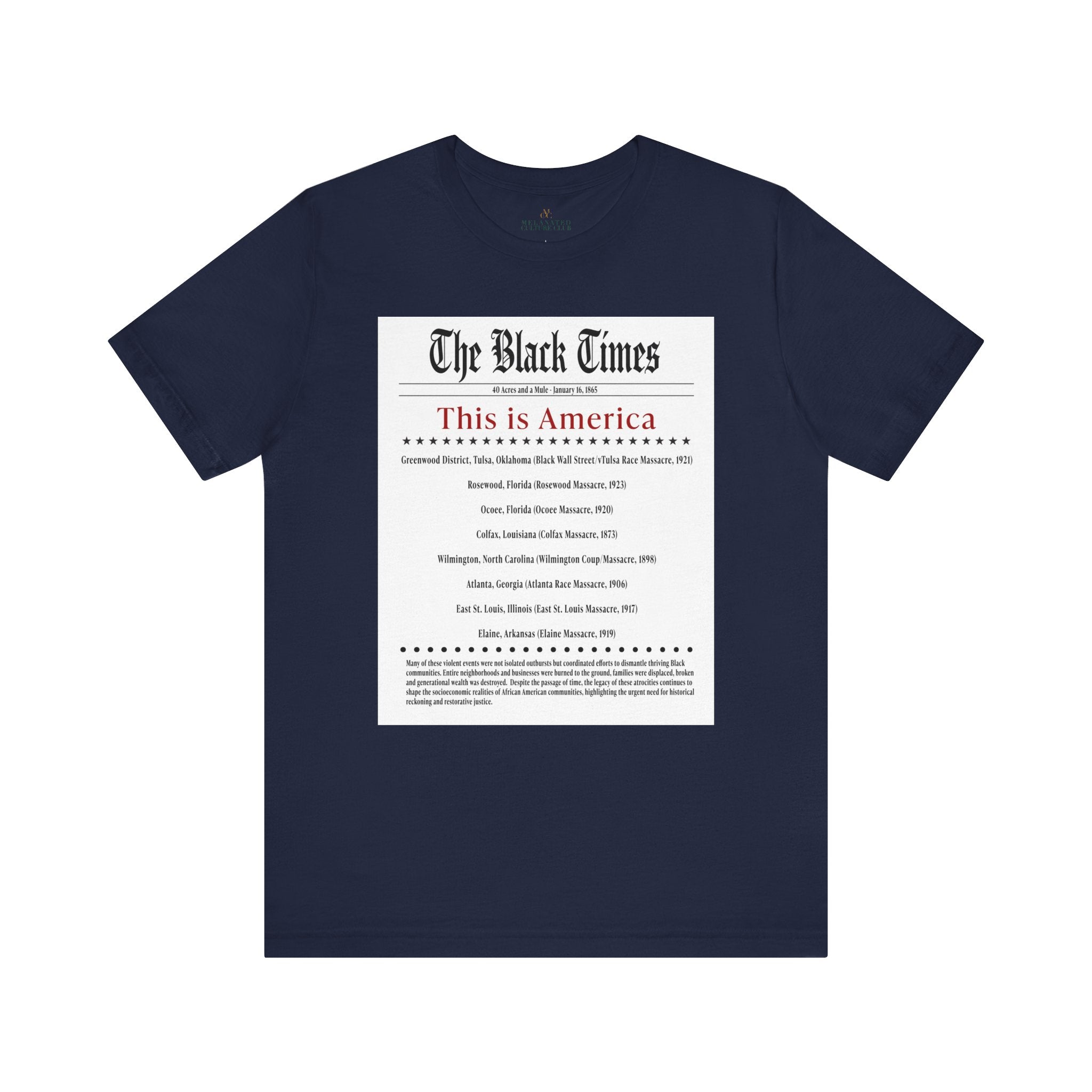 The Black Times Tee Shirt listing historical African American communities destroyed by mob violence, adult unisex Black history apparel.
