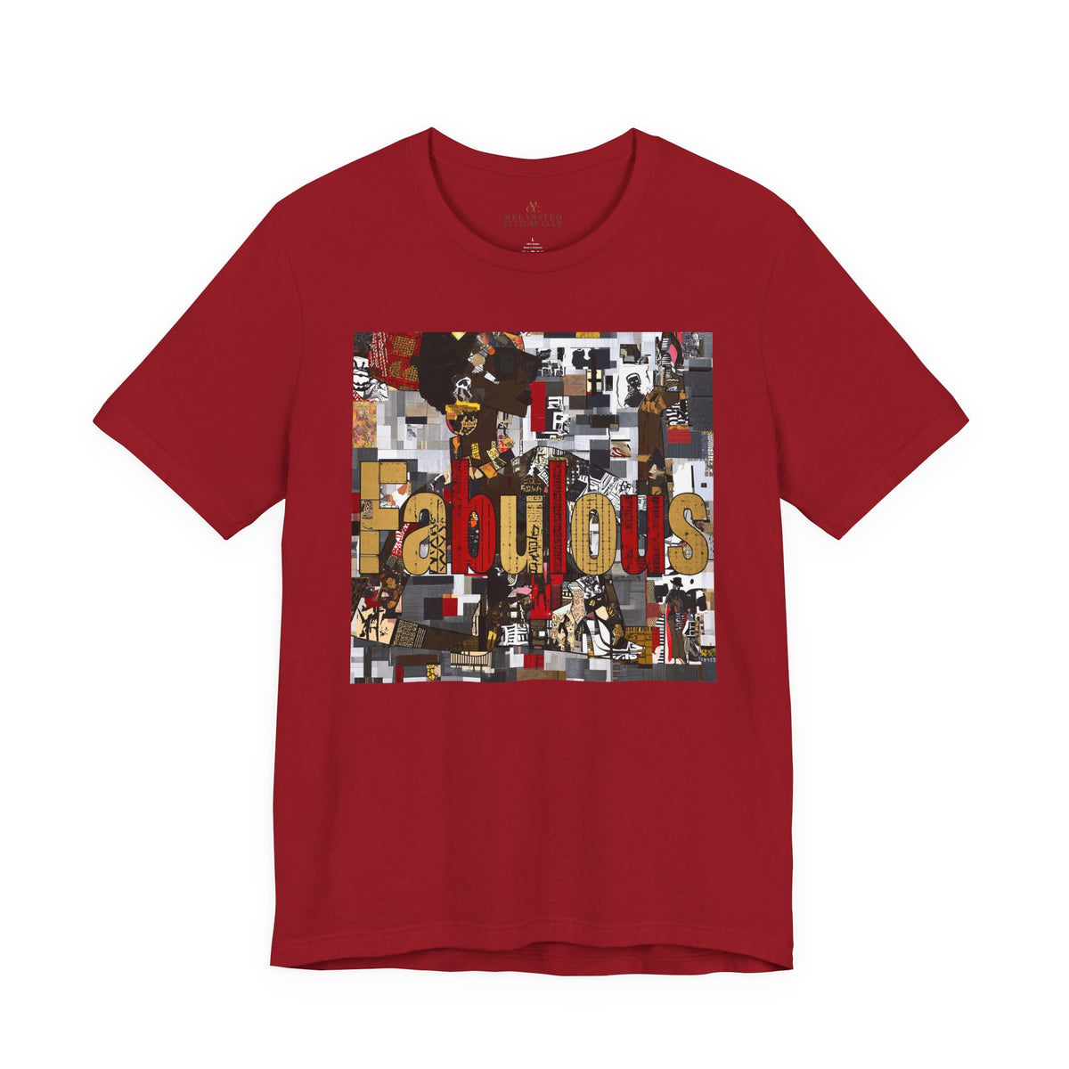 A bright red short-sleeve crewneck t-shirt featuring a large rectangular graphic print on the front with the word 'Fabulous' in gold letters over a collage of images featuring a stylized Black female.