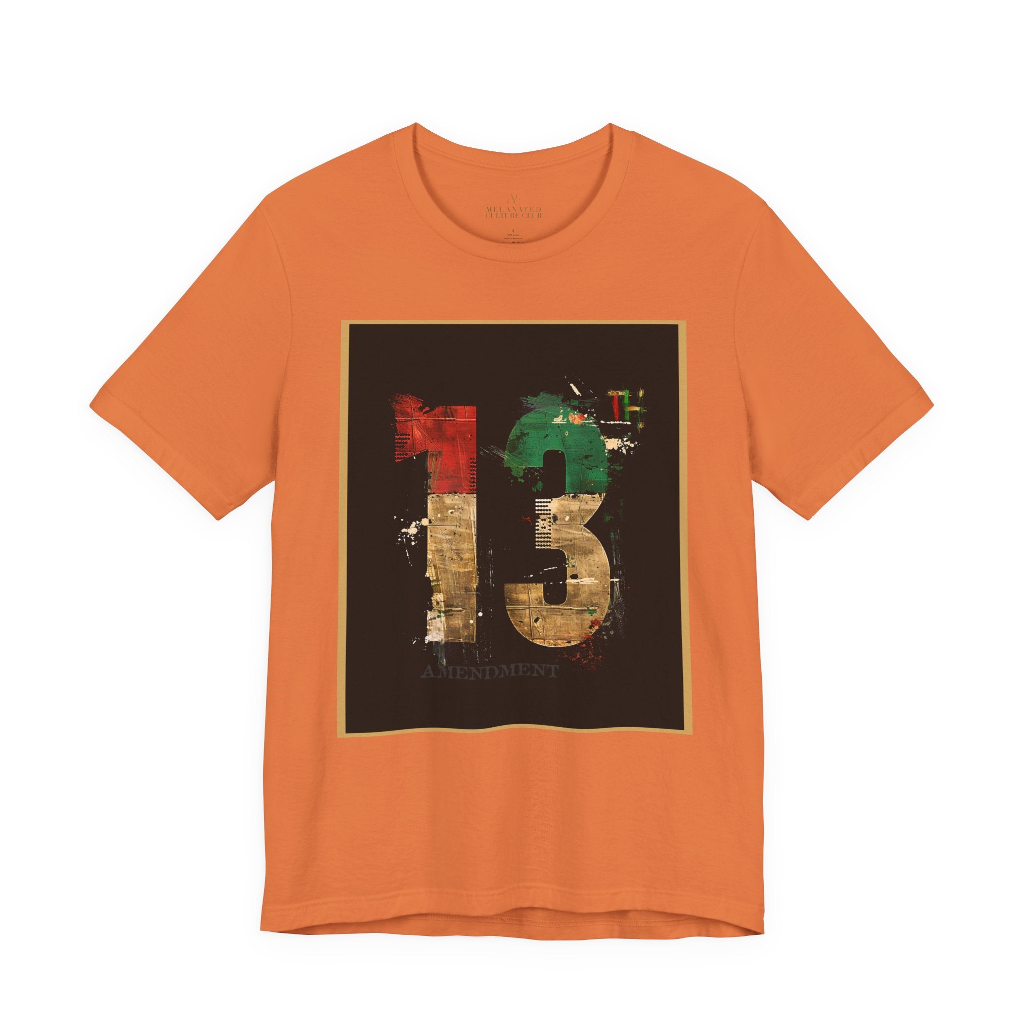 African American Black History graphic t-shirt honoring the 13th Amendment and abolition of slavery in 1865, featuring a bold freedom-inspired Afrocentric design celebrating Black culture, heritage, and Juneteenth pride.