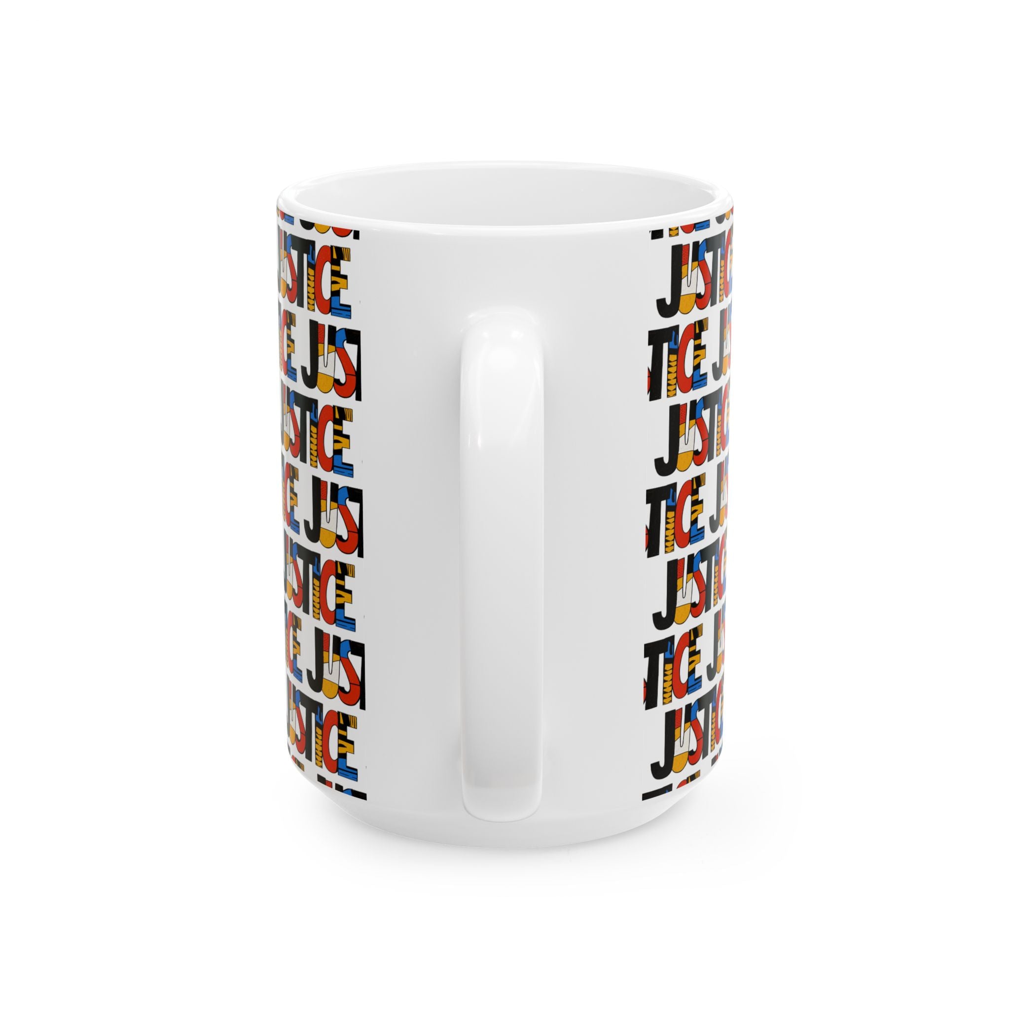 A white ceramic mug featuring a repeating 'JUSTICE' text pattern in black, red, blue, and yellow, shown on a clean white background, 11 oz size, back view.