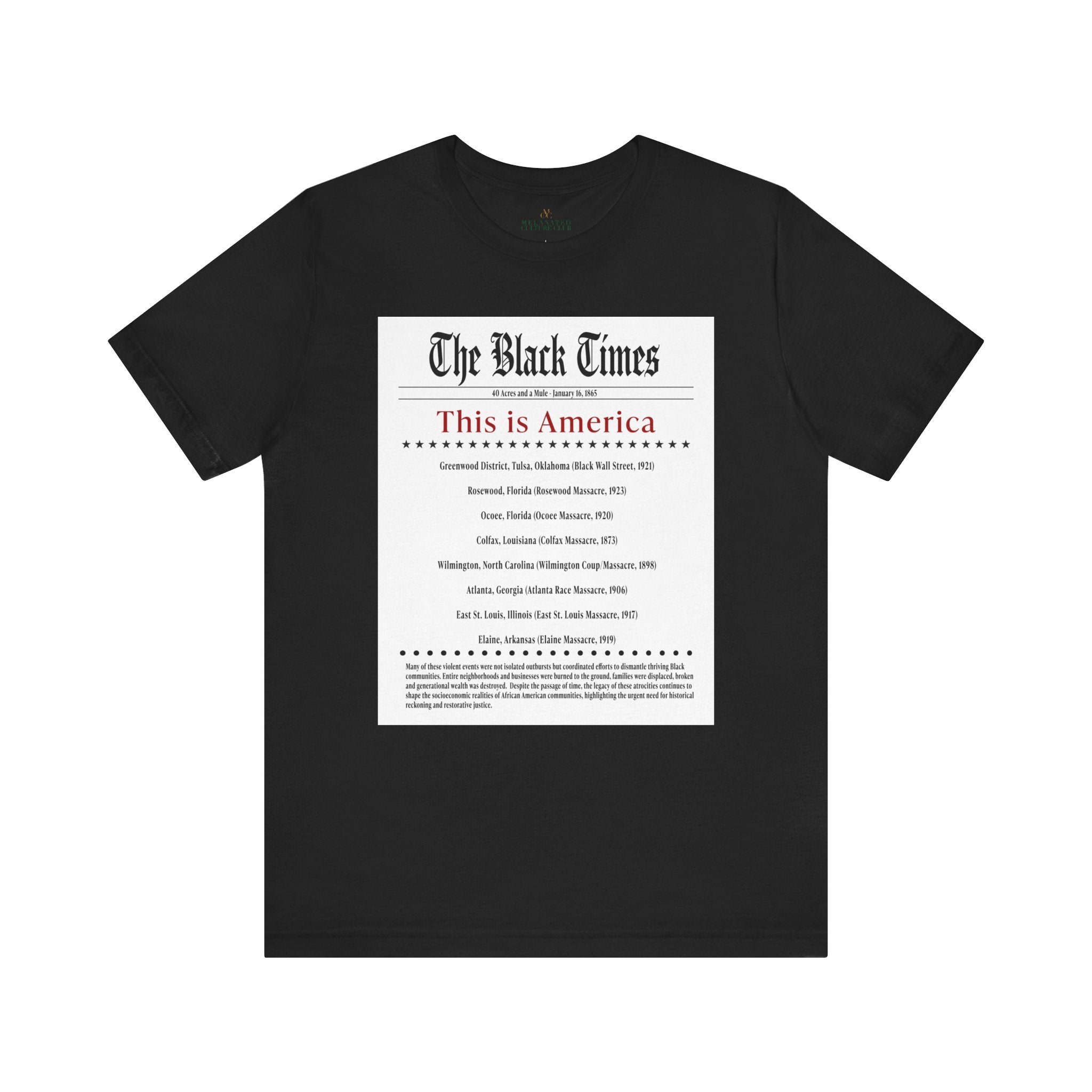 The Black Times Tee Shirt listing historical African American communities destroyed by mob violence, adult unisex Black history apparel.
