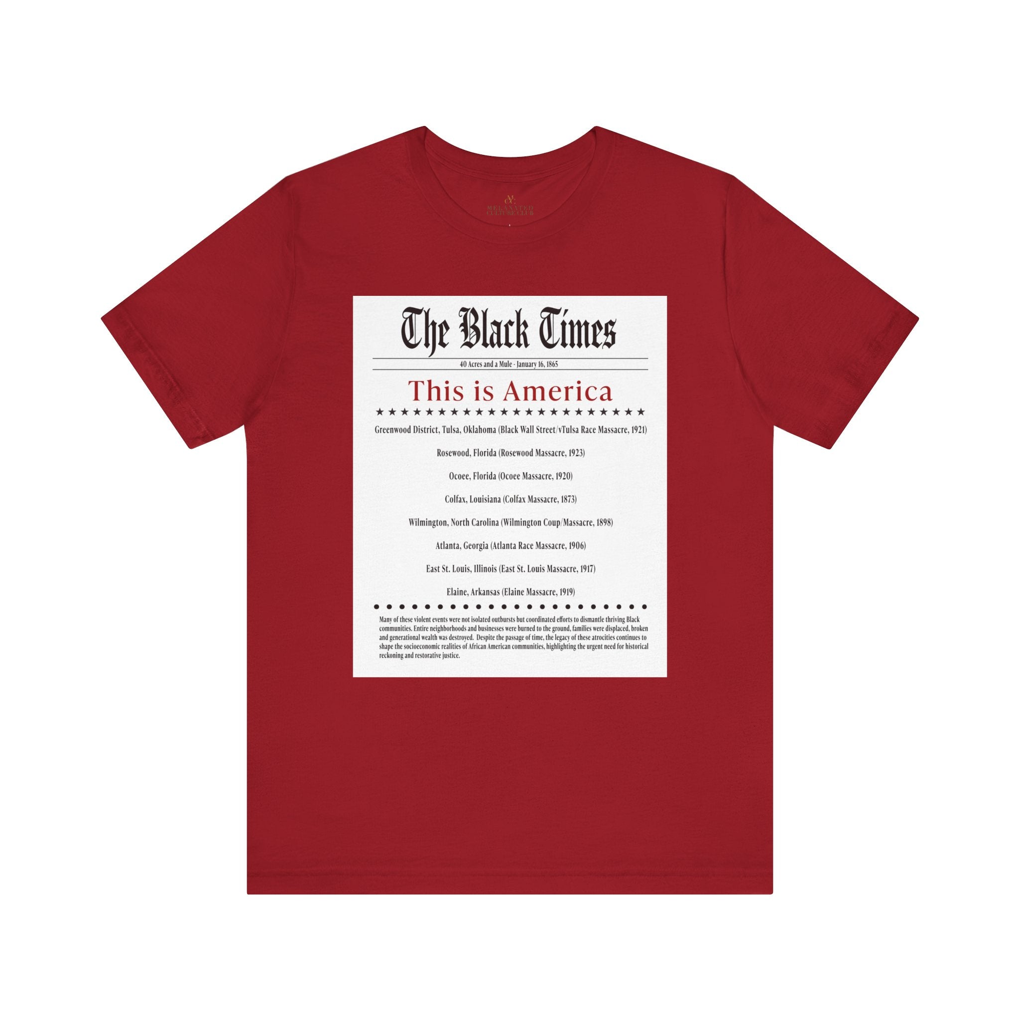 The Black Times Tee Shirt listing historical African American communities destroyed by mob violence, adult unisex Black history apparel.