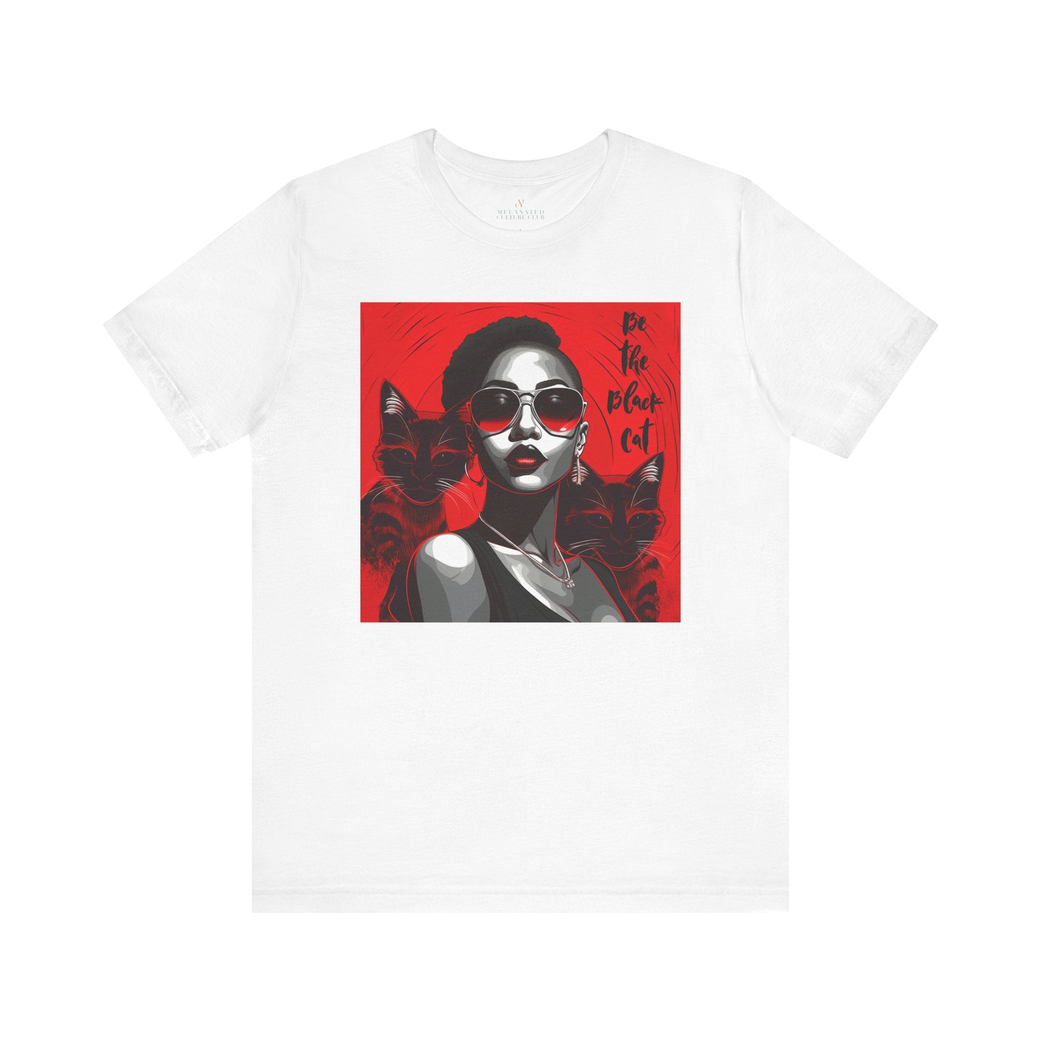 Black Woman Be the Black Cat Tee Shirt in white.