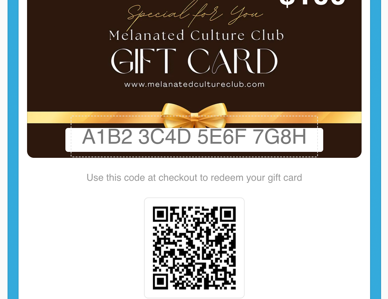 Melanated Culture Club Gift Card - Unique code view.