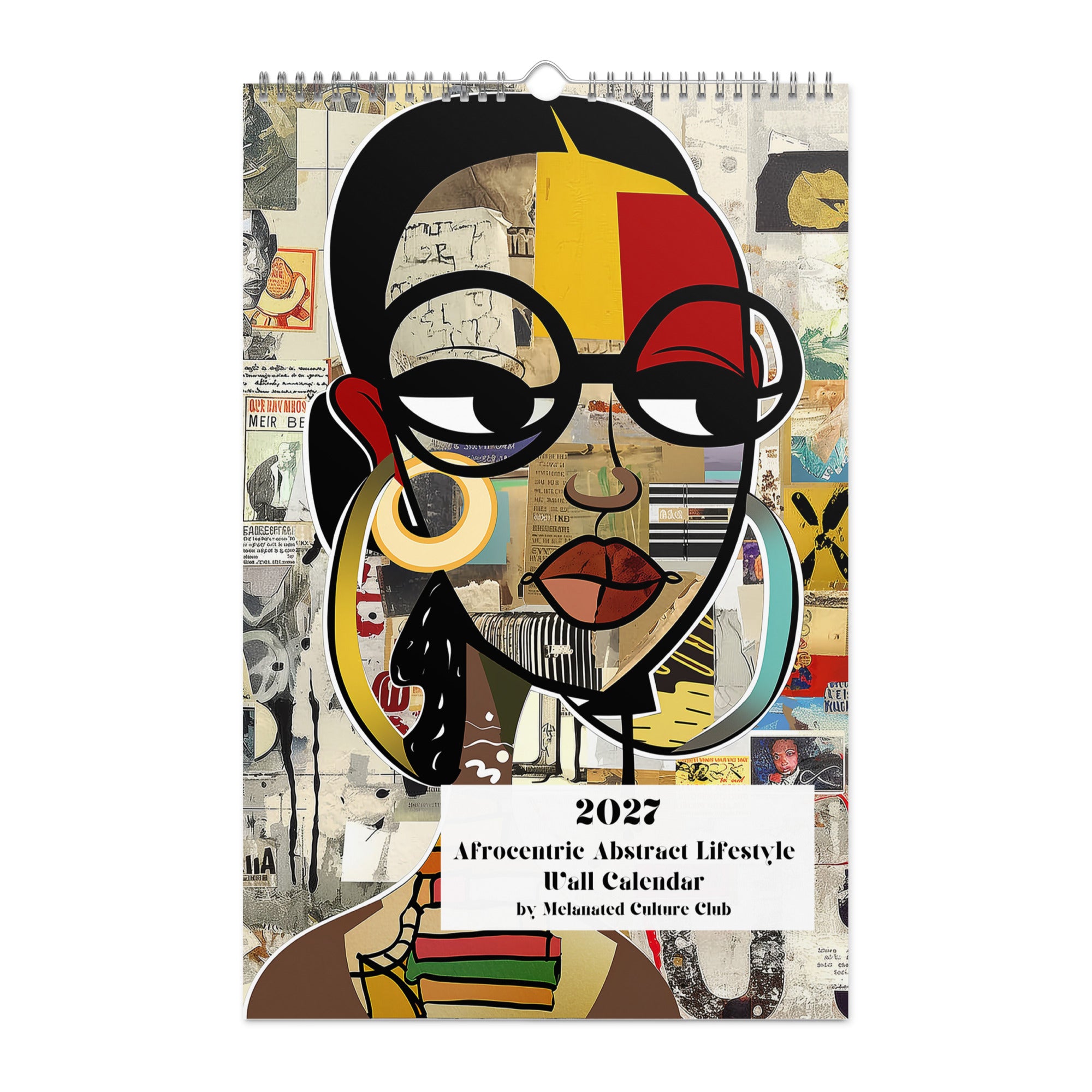 Front cover views of an 11" x 17" 2027 Afrocentric abstract wall calendar featuring colorful African American artwork inspired by Afrofuturism, graffiti art, urban culture, bold textures, and contemporary Black artistic expression, displayed against a clean white background.
